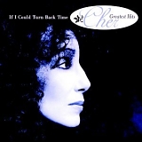 Cher - If I Could Turn Back Time - Cher Greatest Hits