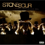 Stone Sour - Come What (ever) May (Special Edition)