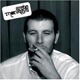 Arctic Monkeys - Whatever People Say I Am Thats What I Am Not