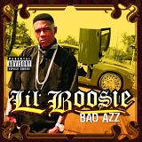 Lil Boosie - Bad Azz