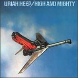 Uriah Heep - High And Mighty