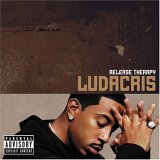 Ludacris - Release Therapy