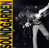 Soundgarden - Louder than Love