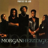 Morgan Heritage - Protect Us Jah