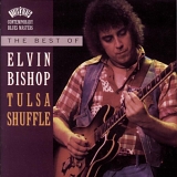 Elvin Bishop (Pigboy Crabshaw) - Tulsa Shuffle