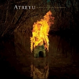 Atreyu - A Death Grip on Yesterday