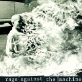 Rage Against the Machine - Rage Against The Machine