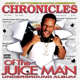 Juicy J. - Chronicles of the Juice Man