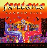 Santana - Sacred Fire - Live in South America