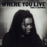 Tracy Chapman - Where you live