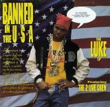 Luke Skyywalker feat. The 2 Live Crew - Banned In The USA