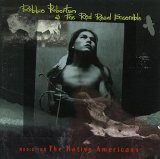 Robbie Robertson & The Red Road Ensemble - Music for the Native Americans