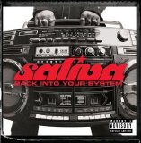 Saliva - Back Into Your System