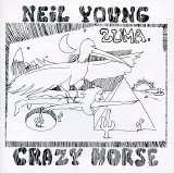 Neil Young And Crazy Horse - Zuma