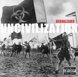 Biohazard - Uncivilization