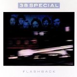 Thirty Eight Special - Flashback