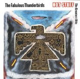 The Fabulous Thunderbirds - Hot Stuff: The Greatest Hits