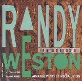 Randy Weston - The Spirits Of Our Ancestors