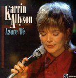 Karrin Allyson - Azure-Te