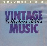 Various artists - Vintage Collectors Series Music, Volumes 1 & 2