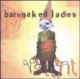 Barenaked Ladies - Stunt