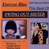 Swing Out Sister - Forever Blue: The Best Of