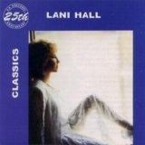 Lani Hall - Classics Volume 19