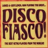 Various artists - Disco Fiasco!