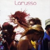 Larusso - Larusso