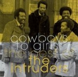 Intruders - The Best Of - Cowboys To Girls