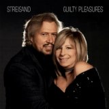 Barbra Streisand - Guilty Pleasures