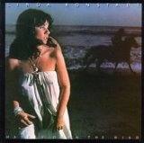 Linda Ronstadt - Hasten Down The Wind