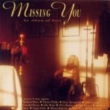 Various artists - Missing You - An Album Of Love