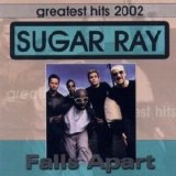 Sugar Ray - Falls Apart: Greatest Hits