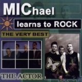 Michael Learns To Rock - The Actor - The Very Best