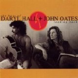 Daryl Hall & John Oates - Looking Back (The Best Of)