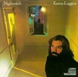 Kenny Loggins - Nightwatch