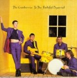 The Cranberries - To The Faithful Departed