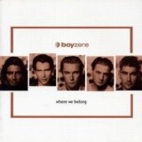 Boyzone - Where We Belong