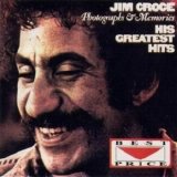 Jim Croce - Photographs & Memories, His Greatest Hits