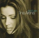 Tina Arena - don't ask