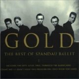 Spandau Ballet - Gold - The Best Of Spandau Ballet