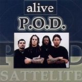 P.O.D - Alive