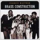 Brass Construction - Classic Masters