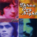 Three Dog Night - 20 Greatest Hits