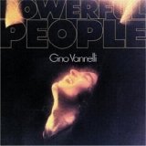 Gino Vannelli - Powerful People