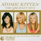 Atomic Kitten - The Greatest Hits