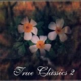 Various artists - True Classics 2