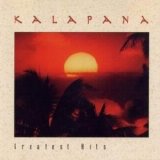 Kalapana - Greatest Hits