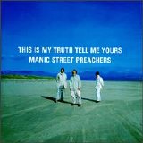 Manic Street Preachers - This Is My Truth Tell Me Yours